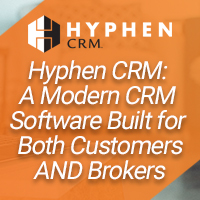 WEBINAR: Hyphen CRM - Modern CRM Software Built for Both Customers AND Brokers